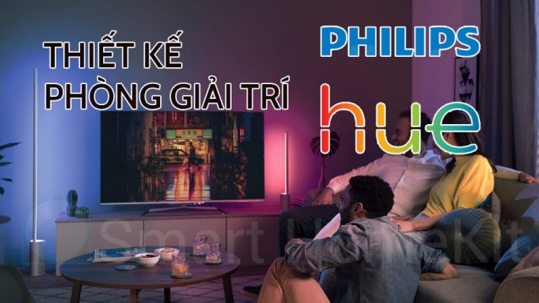 Thiết-kế-phòng-giải-trí-Philips-Hue-banner